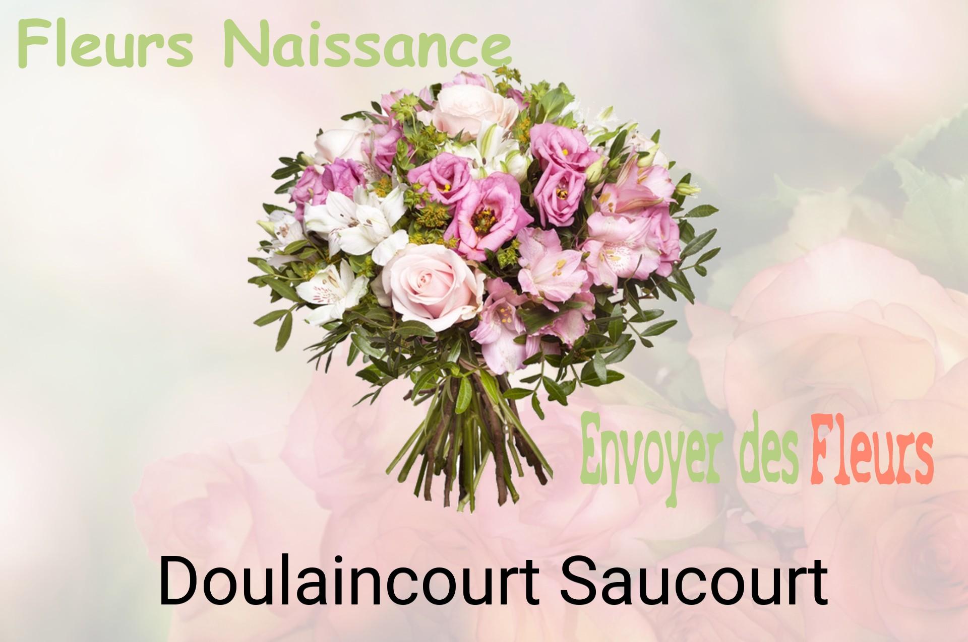 Bouquet de fleurs de naissance livré à Doulaincourt-Saucourt